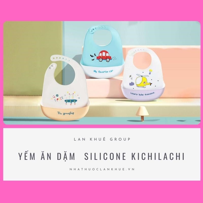 YẾM ĂN DẶM  SILICONE KICHILACHI