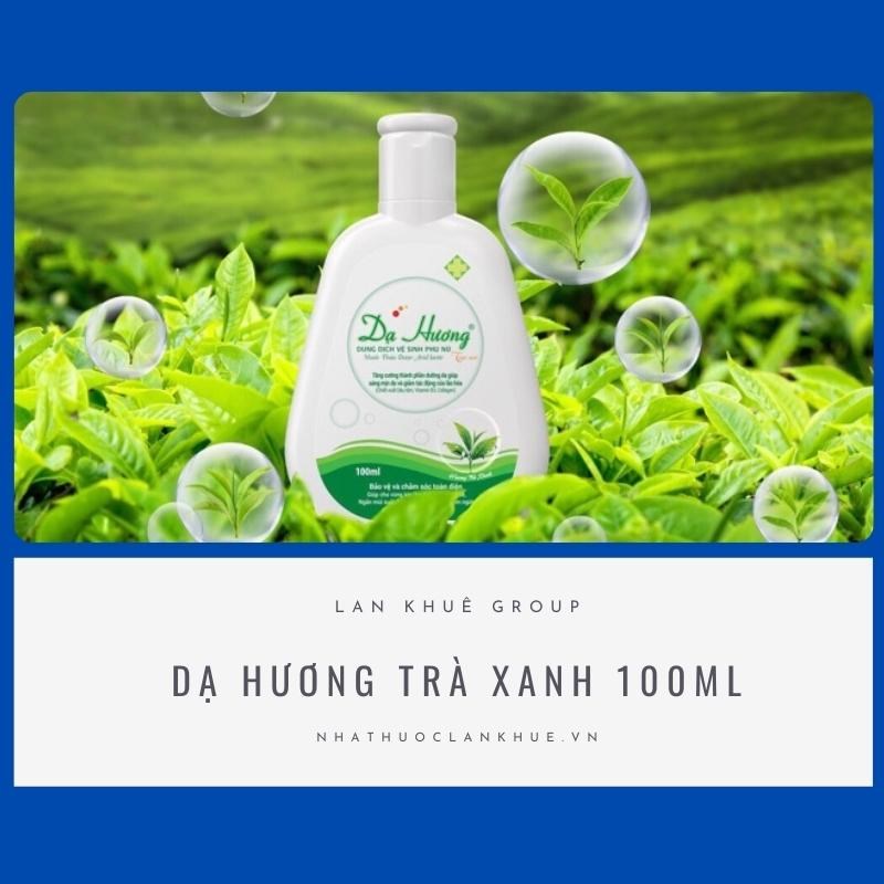 DUNG DỊCH VỆ SINH DẠ HƯƠNG TRÀ XANH 100ML