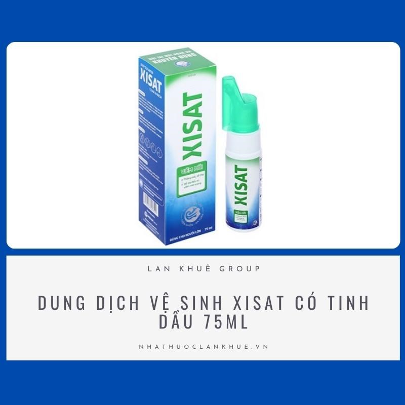 DUNG DỊCH VỆ SINH XISAT CÓ TINH DẦU 75ML