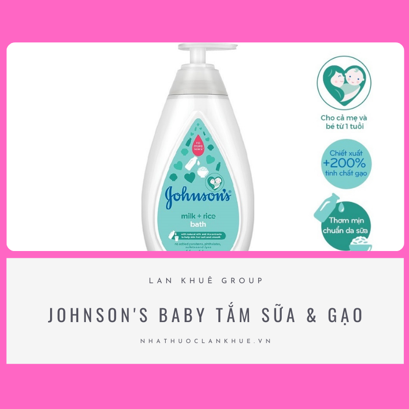 JOHNSON'S BABY TẮM SỮA & GẠO 500ML