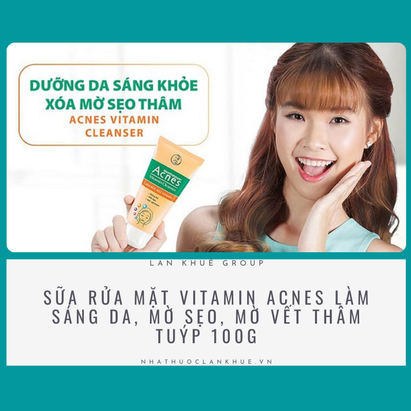 SỮA RỬA MẶT VITAMIN ACNES LÀM SÁNG DA, MỜ SẸO, MỜ VẾT THÂM TUÝP 100G