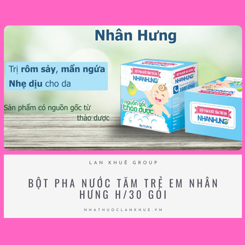 BỘT PHA NƯỚC TĂM TRẺ EM NHÂN HƯNG H/30 GÓI