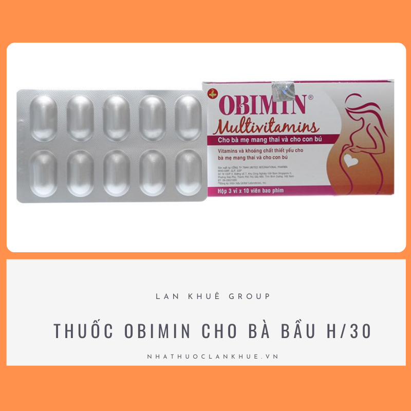 THUỐC OBIMIN CHO BÀ BẦU H/30