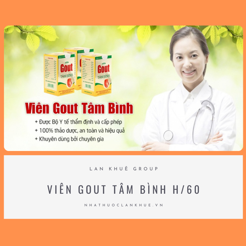 VIÊN GOUT TÂM BÌNH H/60