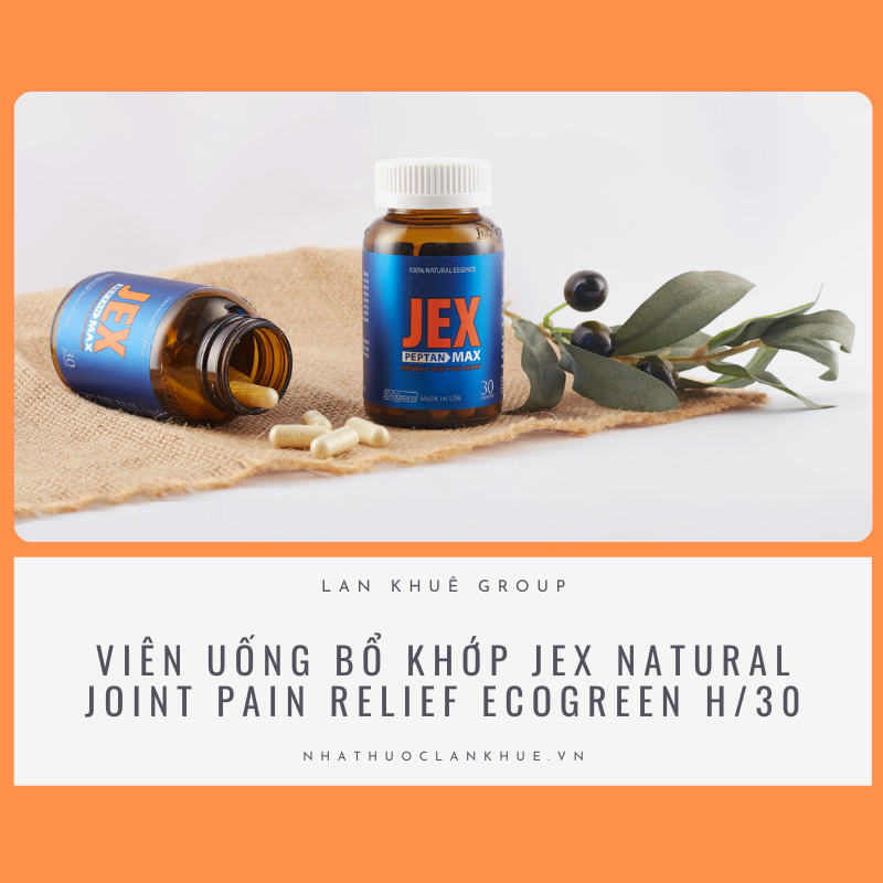 VIÊN UỐNG BỔ KHỚP JEX NATURAL JOINT PAIN RELIEF ECOGREEN H/30