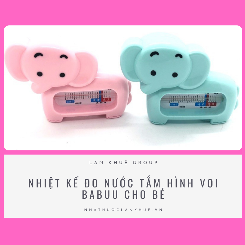 NHIỆT KẾ ĐO NƯỚC TẮM HÌNH VOI BABUU CHO BÉ