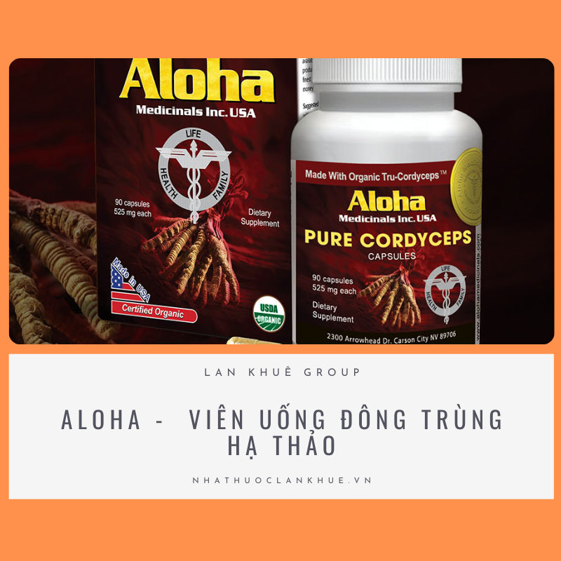 ALOHA -  VIÊN UỐNG ĐÔNG TRÙNG HẠ THẢO