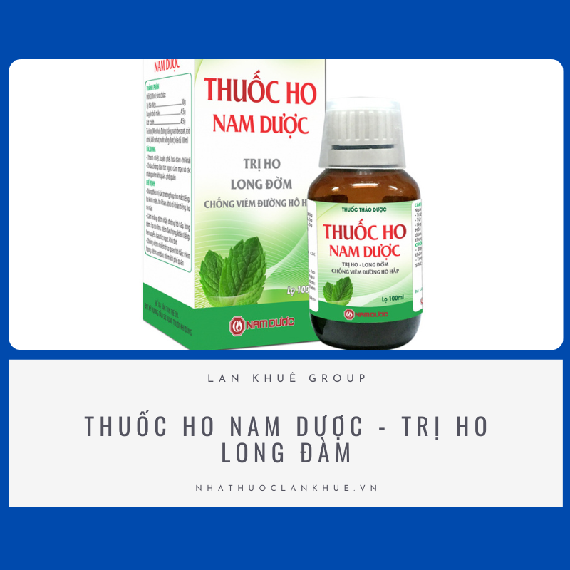 THUỐC HO NAM DƯỢC - TRỊ HO LONG ĐÀM