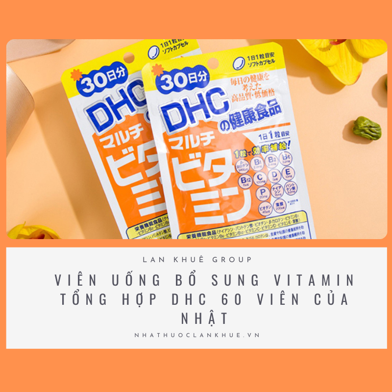 DHC MULTI VITAMIN - Cung cấp vitamin hàng ngày cho cơ thể