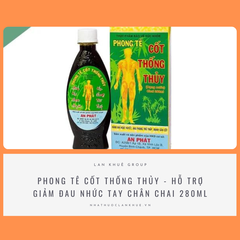 PHONG TÊ CỐT THỐNG THỦY - HỖ TRỢ GIẢM ĐAU NHỨC TAY CHÂN CHAI 280ML