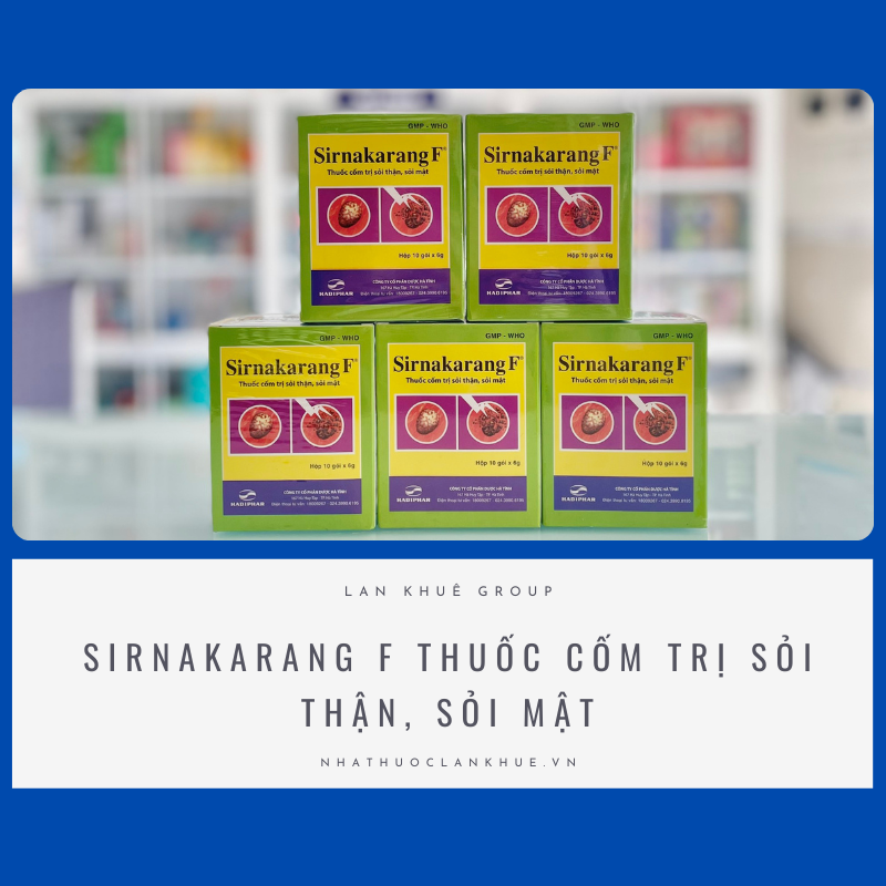 SIRNAKARANG F THUỐC CỐM TRỊ SỎI THẬN, SỎI MẬT HỘP 10 GÓI