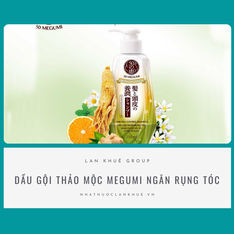 DẦU GỘI THẢO MỘC MEGUMI NGĂN RỤNG TÓC 