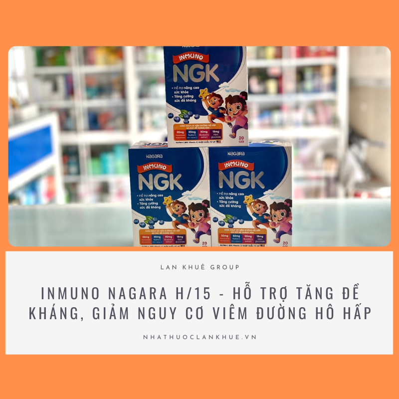 INMUNO NAGARA H/15 - Hỗ trợ tăng đề kháng ,giảm nguy cơ viêm đường hô hấp