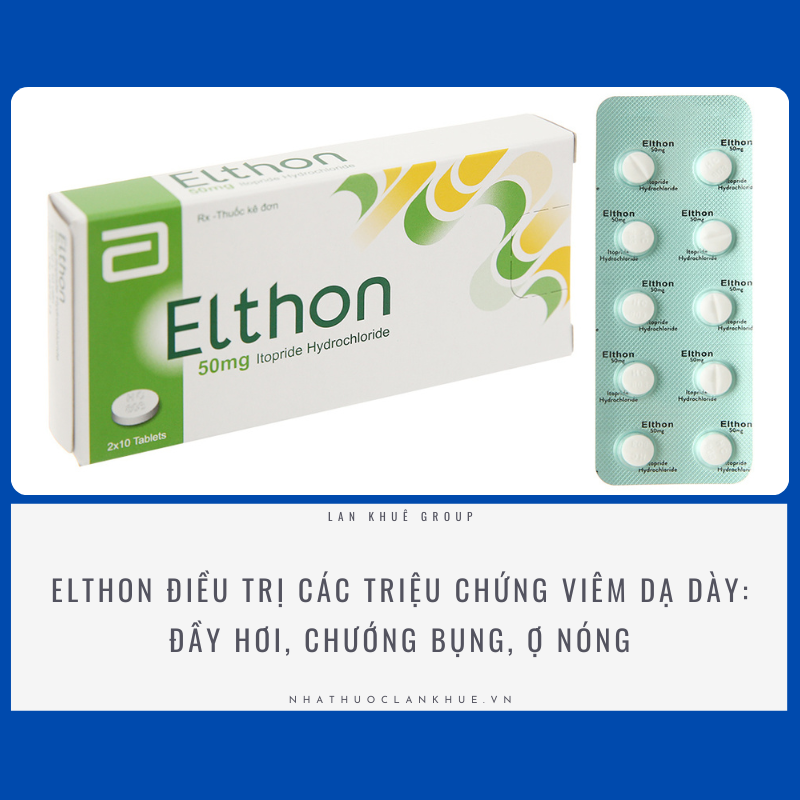 ELTHON 50MG - ĐIỀU TRỊ CÁC TRIỆU CHỨNG VIÊM DẠ DÀY MÃN TÍNH - ĐẦY HƠI, CHƯỚNG BỤNG, Ợ NÓNG 